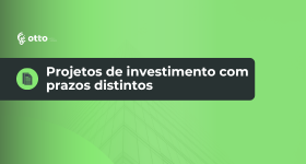 Projetos de investimento com prazos distintos